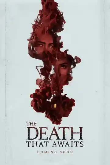 The Death That Awaits