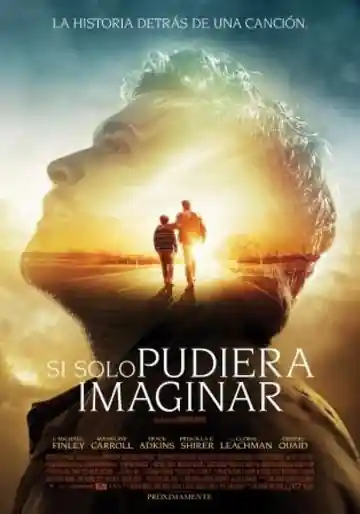 Si Solo Pudiera Imaginar