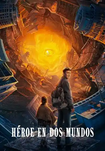 Héroe en dos Mundos