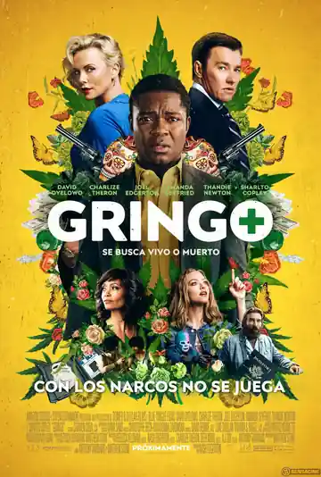 Gringo: Se Busca Vivo o Muerto