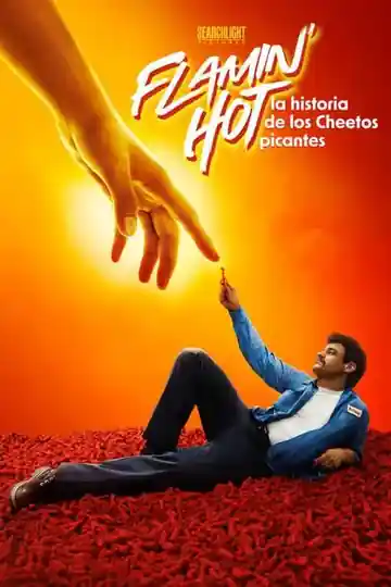 Flamin' Hot: El Sabor que cambió la Historia