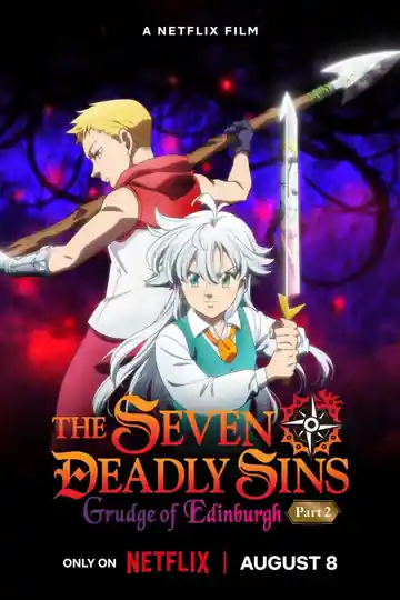 The Seven Deadly Sins El rencor de Edimburgo