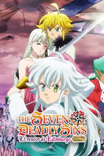 The Seven Deadly Sins: El rencor de Edimburgo