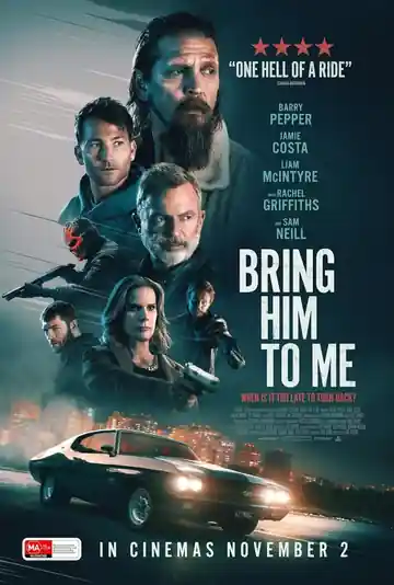 Bring him to me