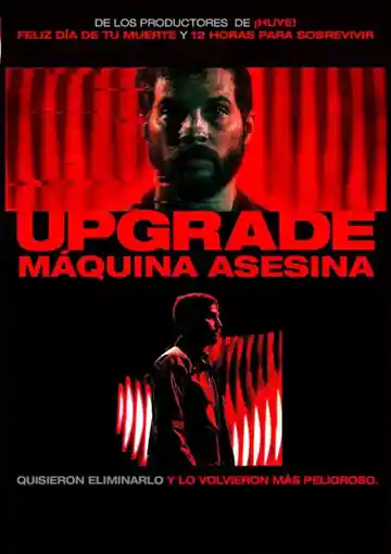 Upgrade: Máquina asesina