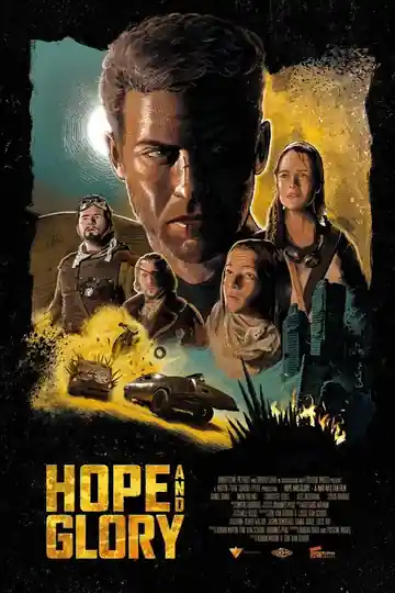 Hope & Glory: A Mad Max Fan Film