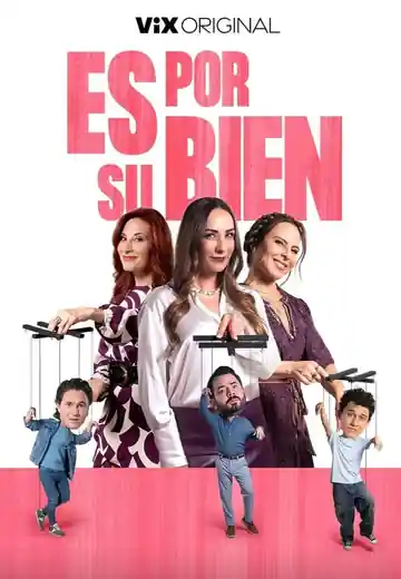 Es por su bien