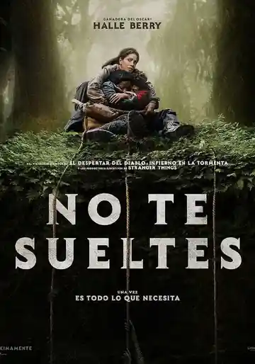 No te sueltes