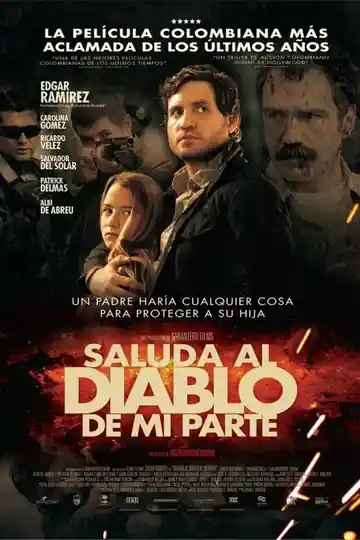 Saluda al diablo de mi parte