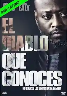 El Diablo Que Conoces