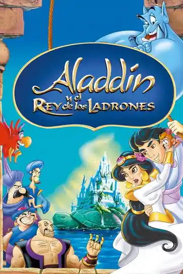Aladdín Y El Rey De Los Ladrones