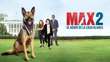 Max 2 Héroe De La Casa Blanca