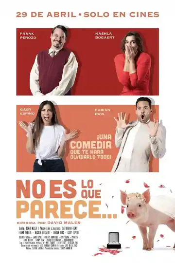 No Es Lo Que Parece