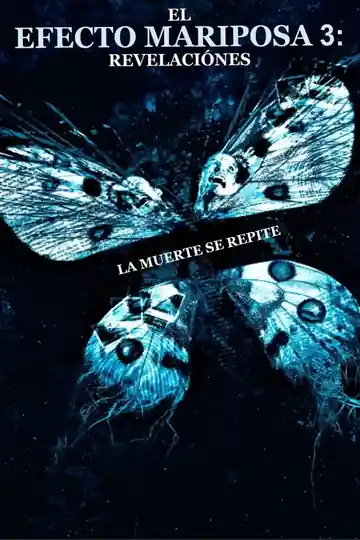 El Efecto Mariposa 3