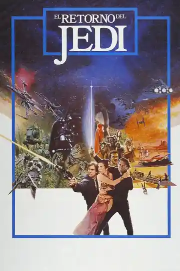 La Guerra De Las Galaxias Episodio VI El Retorno Del Jedi