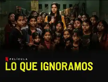 Lo Que Ignoramos