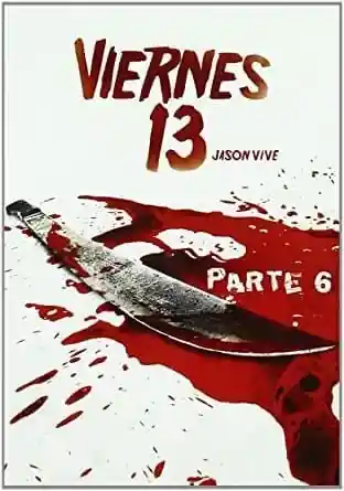 Viernes 13TH VI Jason Vive