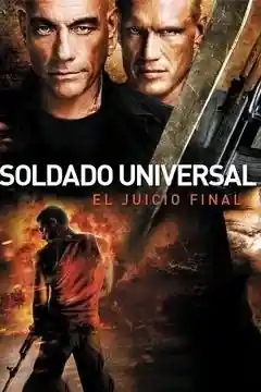 Soldado Universal 4 El Día Del Juicio Final