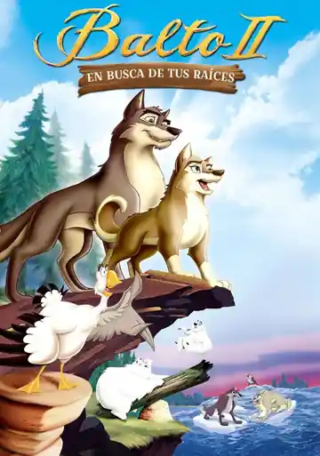 Balto 2 En Busca De Tus Raíces