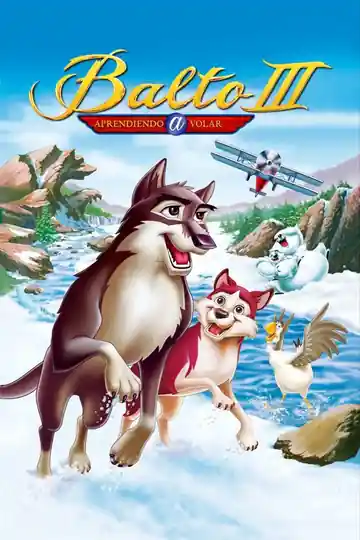 Balto 3 Aprendiendo A Volar