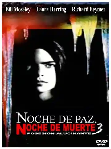 Noche De Paz Noche De Muerte 3 Posesión Alucinante