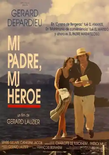 Mi Papa Es un Héroe