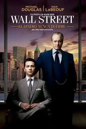 Wall Street 2 el Dinero Nunca Duerme