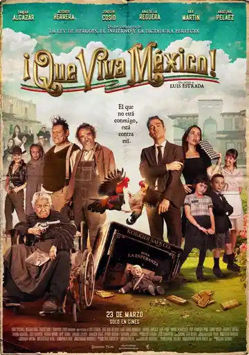 ¡que Viva México!