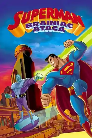 Superman Brainiac Ataca