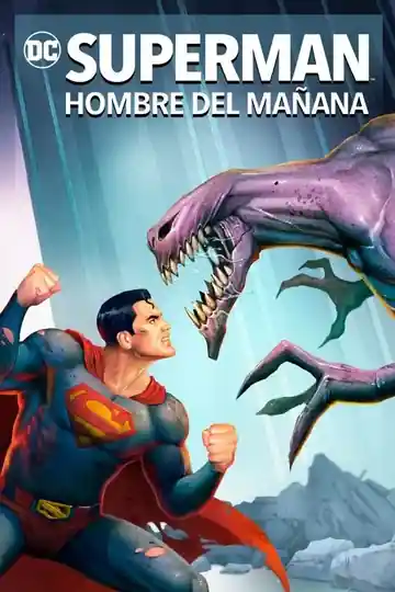 Superman Hombre del Mañana
