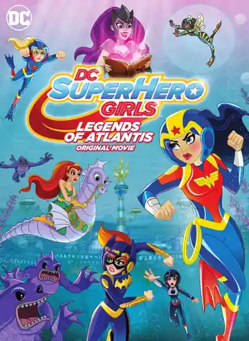 DC Super Hero Girls: Leyendas de la Atlántida