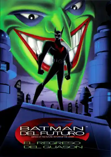 Batman del Futuro: El Regreso del Joker