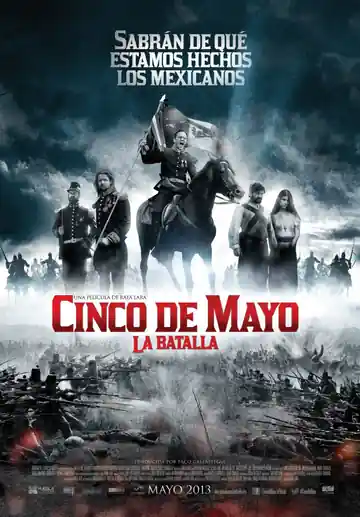 Cinco de Mayo: La Batalla