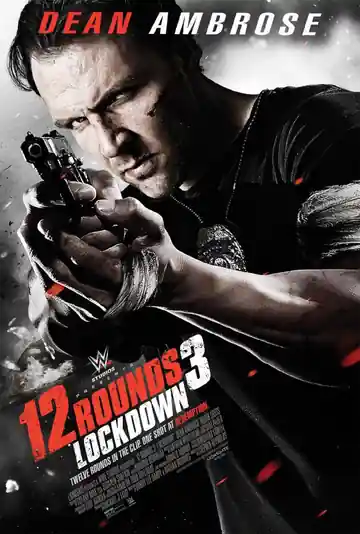 12 Rounds: Lockdown