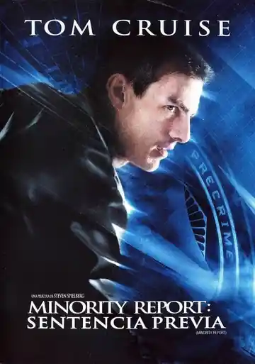 Minority Report: Sentencia Previa