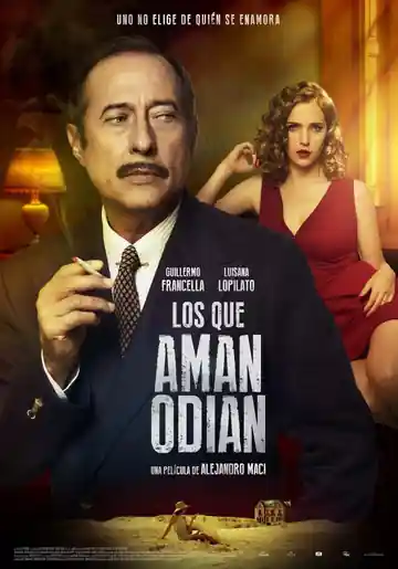 Los que Aman, Odian