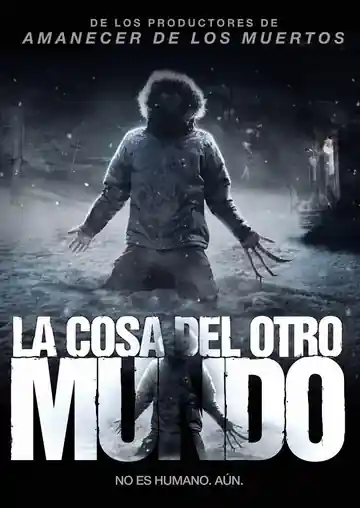 La Cosa del Otro Mundo