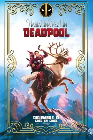 Había una vez un Deadpool