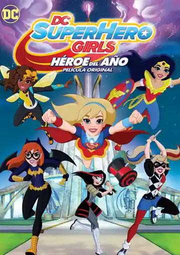 DC Superhero Girls: Héroe del Año