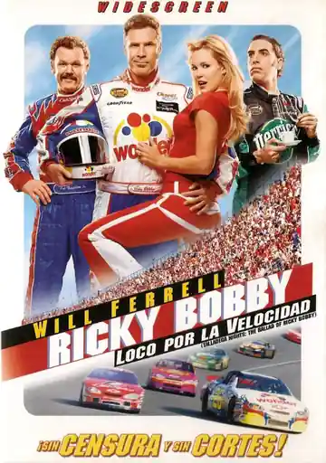 Ricky Bobby: Loco por la Velocidad