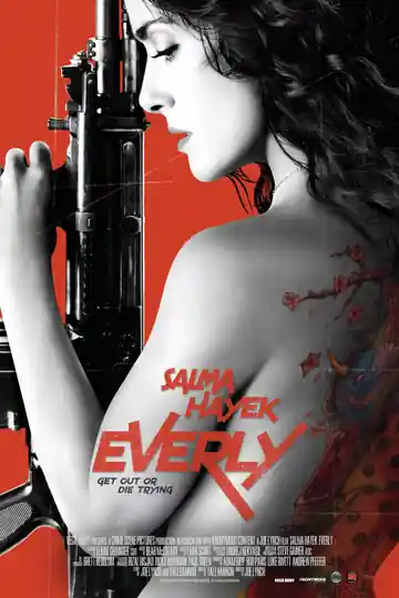 Everly: Implacable y Peligrosa