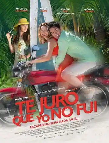 Te Juro que Yo no Fui