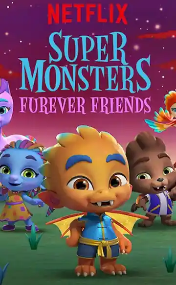 Super Monsters: Furever Friends