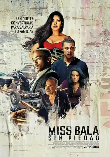 Miss Bala: Sin Piedad
