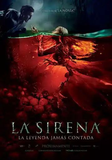 La Sirena: La Leyenda jamás Contada