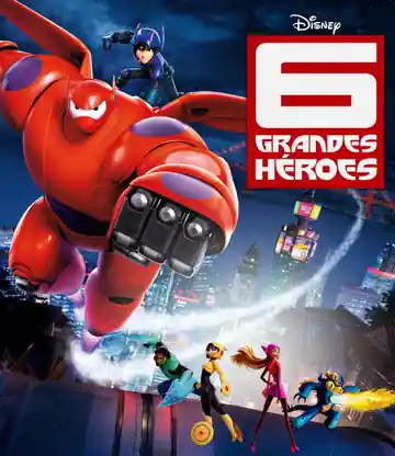 6 Grandes Héroes