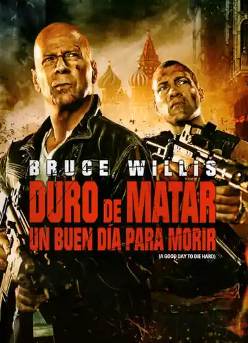 Duro de Matar: Un buen día para Morir