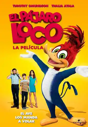 El Pájaro Loco: La Película