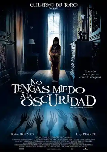 No Tengas Miedos A La Oscuridad