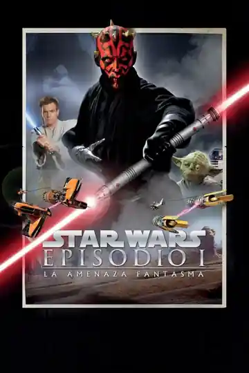 Star Wars Episodio I: La Amenaza Fantasma